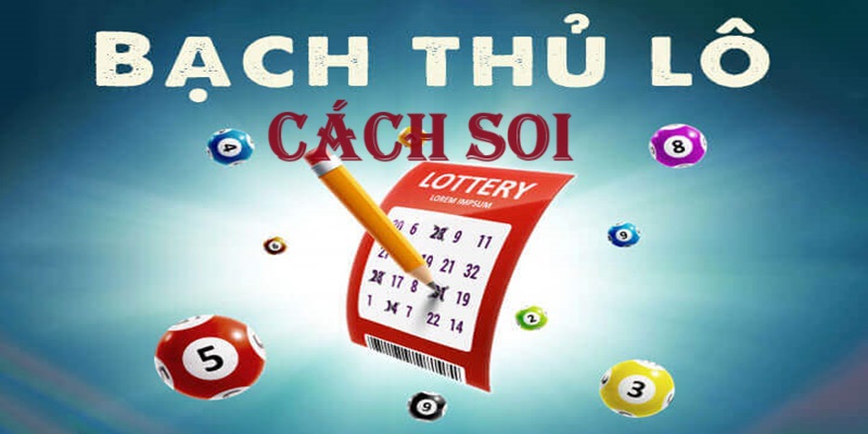 Soi cầu bạch thủ l&ocirc; h&ocirc;m nay nhờ cầu gh&eacute;p